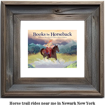 horse trail rides near me in Newark, New York